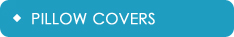 Pillow Covers